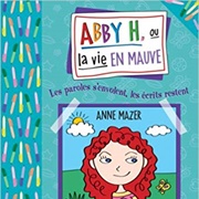 Abby H. Ou La Vie En Mauve