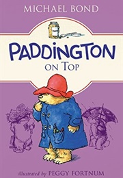 Paddington on Top (Michael Bond)