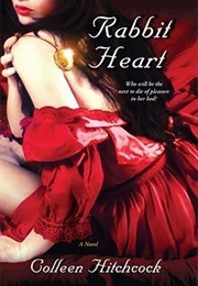 Rabbit Heart (Colleen Hitchcock)