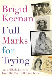 Full Marks for Trying (Brigid Keenan)