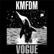 KMFDM- Vogue
