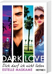 DARK LOVE - Dich Darf Ich Nicht Lieben (Stelle Maskame)