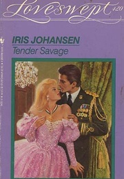 Tender Savage (Iris Johansen)