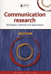 Communication Research: Techniques, Methods and Application (Du Plooy, GM)
