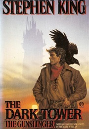 The Dark Tower:  the Gunslinger (Stephen King)