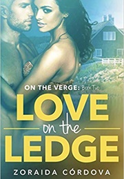 Love on the Edge (Zoraida Cordova)