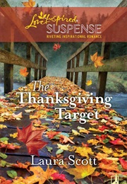 The Thanksgiving Target (Laura Scott)