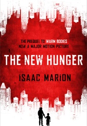 A New Hunger (Isaac Marion)