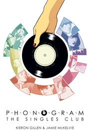 Phonogram the Singles Club (Kieron Gillen)