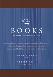 Books: The Essential Insider's Guide (Mark Strand)