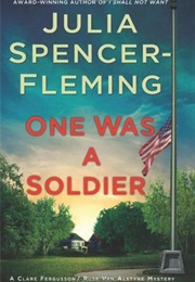 One Was a Soldier (Julia Spencer-Fleming)