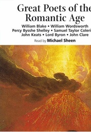 Great Poets of the Romantic Age (Michael Sheen, Ed.)