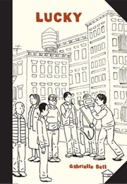 Lucky (Gabrielle Bell<)