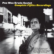 Pee Wee Erwin - Complete Fifties Recordings