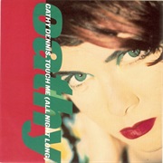 Touch Me (All Night Long) - Cathy Dennis