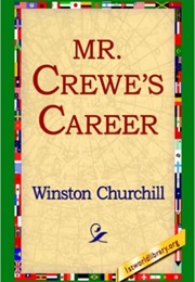 Mr. Crewe's Career (Winston Churchill)