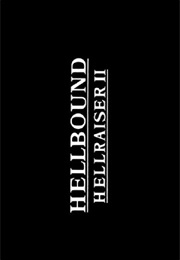 Hellbound - Hellraiser II (1988)