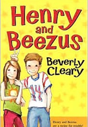 Henry and Beezus (Beverly Cleary)