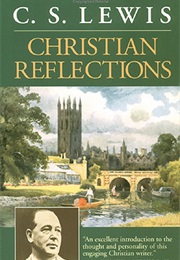 Christian Reflections (C. S. Lewis)