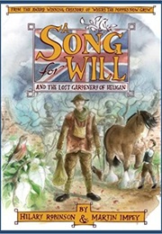 A Song for Will and the Lost Gardeners of Heligan (Hilary Robinson)