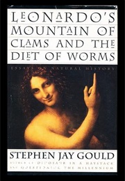Leonardo's Mountain of Clams and the Diet of Worms (Stephen Jay Gould)