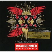 XXX: Three Decades of Roadrunner Records