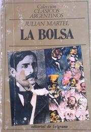 La Bolsa, by Julián Martel