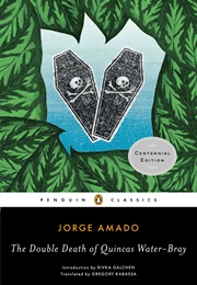 The Double Death of Quincas Water-Bray (Jorge Amado)