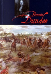Bonnie Dundee (Andrew Murray Scott)