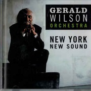 Gerald Wilson Orchestra ‎– New York New Sound