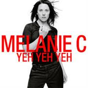 Melanie C - Yeh Yeh Yeh
