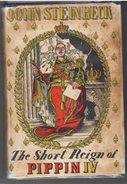 The Short Reign of Pippin IV