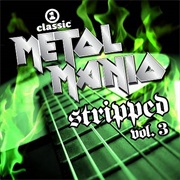 VH1 Classic Presents: Metal Mania - Stripped, Vol. 3