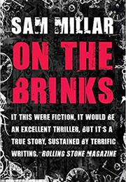On the Brinks (Sam Millar)