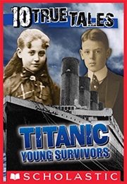 Titanic Young Survivors (Allan Zullo)