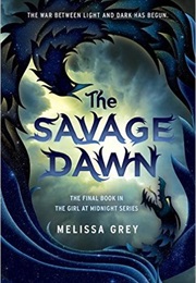 The Savage Dawn (Melissa Grey)