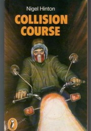 Collision Course (Nigel Hinton)