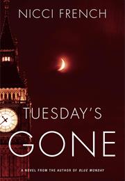 Tuesday's Gone