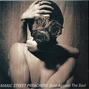 Manic Street Preachers, Gold Against the Soul