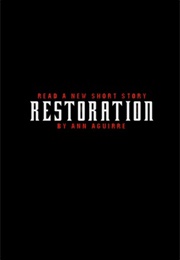 Restoration (Razorland #2.5) (Ann Aguirre)