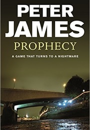 Prophecy (Peter James)