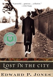 Lost in the City (Edward P. Jones)