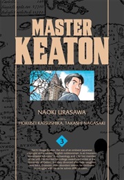 Master Keaton, Vol.3 (Hokusei Katsushika and Takashi Nagasaki)