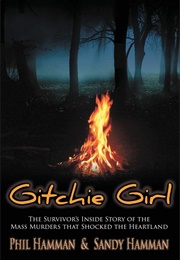 Gitchie Girl (Sandy and Phil Hamman)