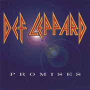 Promises - Def Leppard