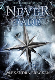 Never Fade (Alexandra Bracken)