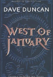West of January (Dave Duncan)