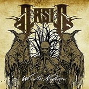 Arsis - We Are the Nightmare