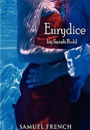 Eurydice (Sarah Ruhl)