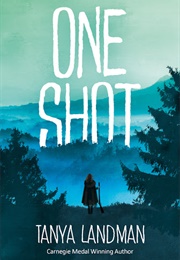 One Shot (Tanya Landman)